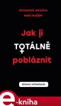 Jak ji totálně pobláznit - Simona Vicherková