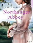 Northanger Abbey - Jane Austenová