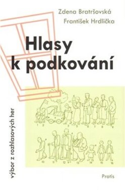 Hlasy podkování Zdena Bratršovská,