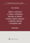 Zákon uznávaní výkone rozhodnutí, ktorými sa ukladá trestná sankcia