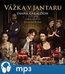 Vážka jantaru Diana Gabaldon