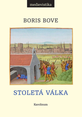 Stoletá válka - Boris Bove - e-kniha