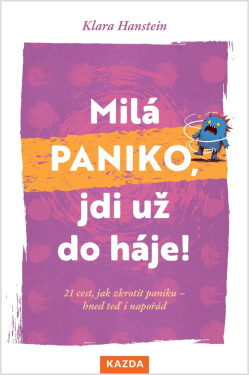 Milá paniko, jdi už do háje! Provedení: E-kniha