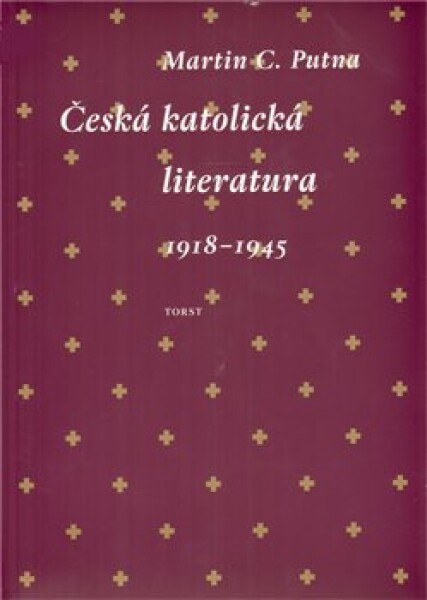 Česká katolická literatura Martin Putna