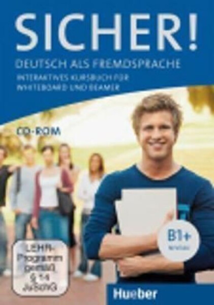 Sicher! B1+: Interaktives Kursbuch für Whiteboard und Beamer - DVD-ROM - Anne Jacobs