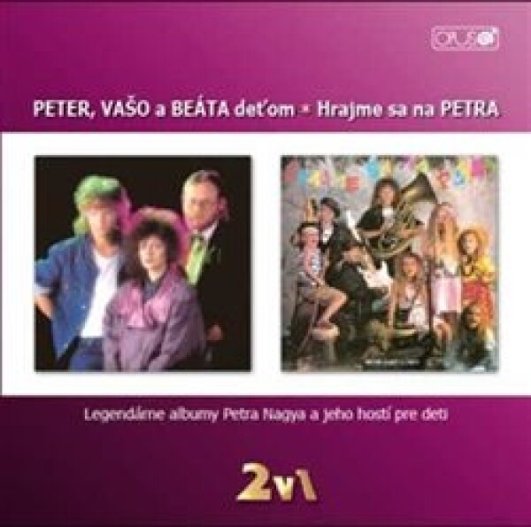 Peter, Vašo a Beáta deťom. Hrajme se na Petra (CD) - Beáta Dubasová