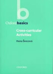 Oxford Basics Cross-curricular Activities - Hana Svecova