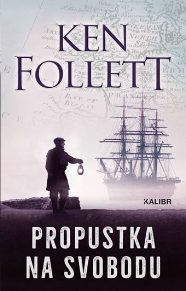 Propustka na svobodu, 2. vydání - Ken Follett