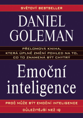 Emoční inteligence - Daniel Goleman