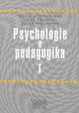 Psychologie a pedagogika I - Věra Čechová