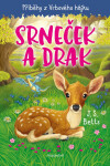 Příběhy Vrbového hájku Srneček drak Betts