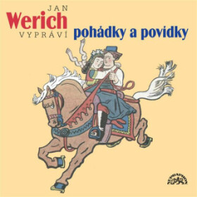 Jan Werich vypráví pohádky a povídky - Josef Štefan Kubín - audiokniha