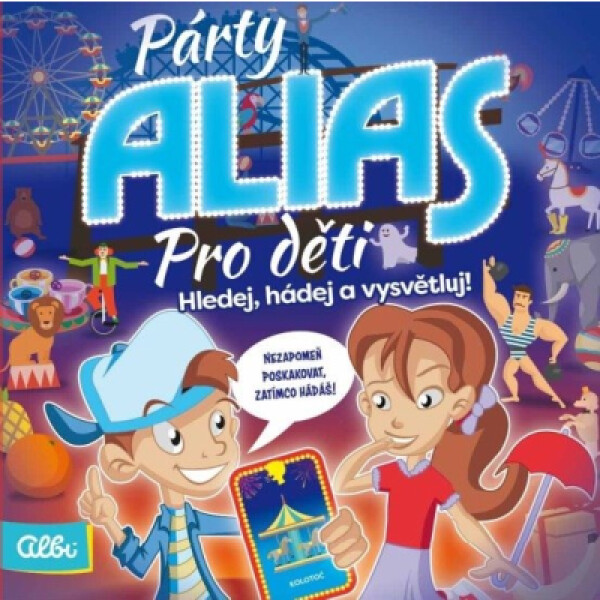 Párty Alias Pro děti