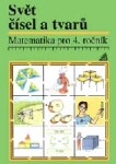 Matematika pro 4. roč. ZŠ Svět čísel a tvarů - Učebnice - Jiří Divíšek