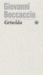 Griselda - Giovanni Boccaccio