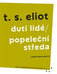 Dutí lidé / Popeleční středa