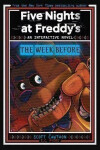 Five Nights at Freddy´s: The Week Before (An Interactive Novel #1) - Cawthon Scott