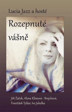 Rozepnuté vášně - Šafranková Lucia Štefanová