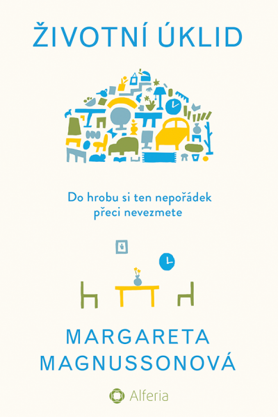 Životní úklid - Margareta Magnussonová