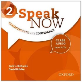 Speak Now 2 Class Audio CDs /2/ - Jack C. Richards