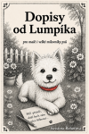 Dopisy od Lumpíka - Kristina Řehořová