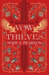 Vow of Thieves (Dance of Thieves 2), 1. vydání - Mary E. Pearson