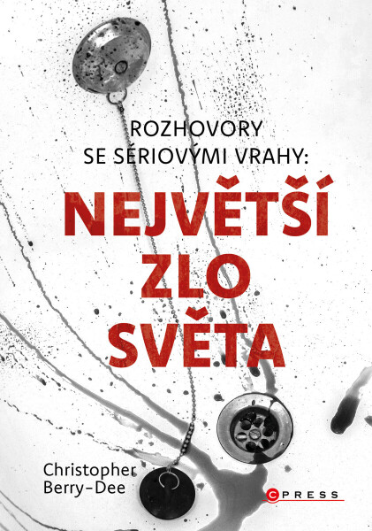 Rozhovory se sériovými vrahy 2 - Christopher Berry-Dee