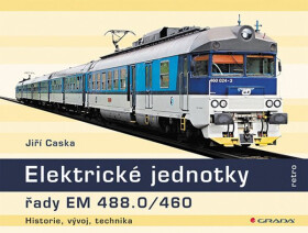 Elektrické jednotky řady EM 488.0/460 - Jiří Caska