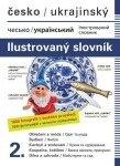 Česko-ukrajinský ilustrovaný slovník Jana Dolanská Hrachová