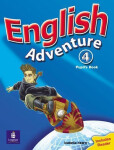 English Adventure 4 Pupil´s Book plus Reader - Izabella Hearn