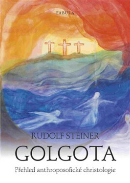 Golgota Rudolf Steiner