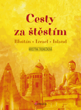 Cesty za štěstím - Kristýna Tronečková