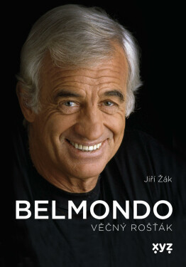Belmondo: věčný rošťák - Jiří Žák