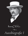 Mark Twain Autobiografie Mark Twain