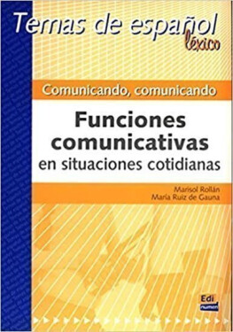 Temas de espanol Léxico - Comunicando - Ruiz de Gauna Moreno, María