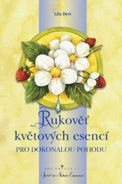 Rukověť květových esencí - Lila Devi