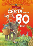 Cesta kolem světa za 80 dní světová četba Jules Verne