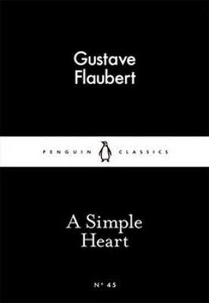 A Simple Heart - Gustave Flaubert