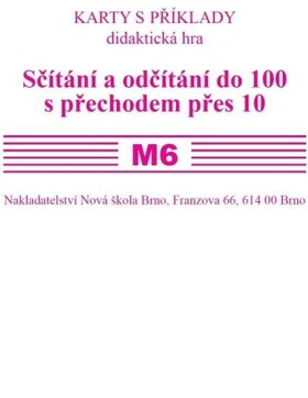 Sada kartiček M6 - sčítání a odčítání do 100 s přechodem přes 10 - Zdena Rosecká