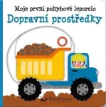 Dopravní prostředky - Moje první pohybové leporelo - Yayo Kawamura