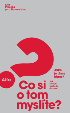 Alfa – Příručka pro přípravu týmu - Alfa