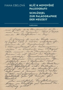 Klíč k novověké paleografii - Ivana Ebelová - e-kniha