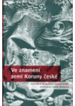 Ve znamení zemí Koruny české