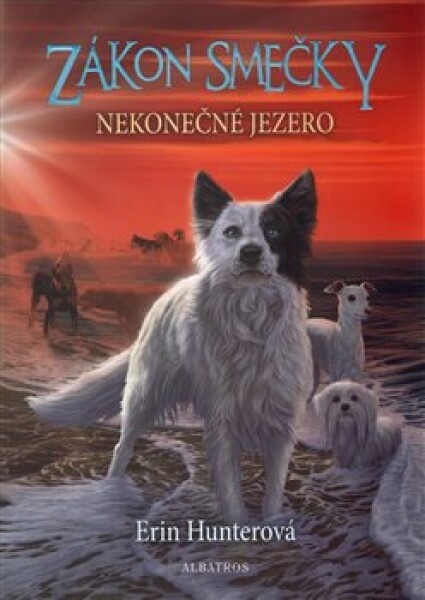 Zákon smečky Nekonečné jezero Erin