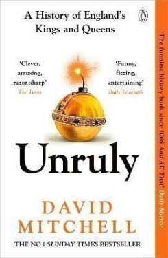 Unruly - David Mitchell