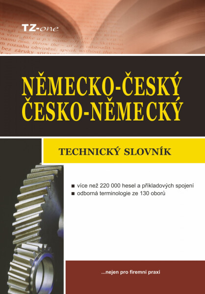 Německo-český / česko-německý technický slovník - kolektiv autorů TZ-one