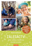 Zálesáctví pro celou rodinu