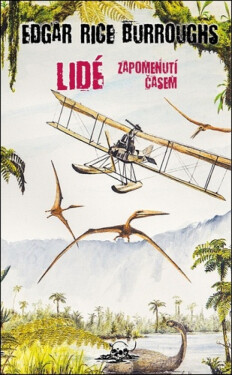Lidé zapomenutí časem - Edgar R. Burroughs