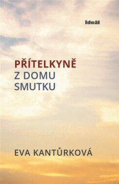 Přítelkyně domu smutku