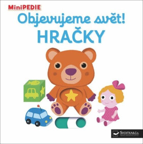 Objevujeme svět! Hračky